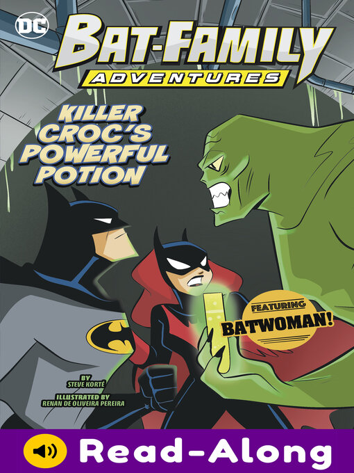 Title details for Killer Croc's Powerful Potion by Steve Korté - Wait list